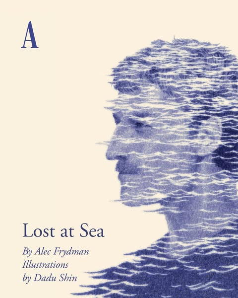This image ad features the cover of the book "Lost at Sea" by Alec Frydman, with illustrations by Dadu Shin. T