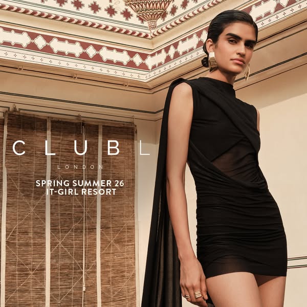 This ad showcases Club L London's Spring Summer 26 It-Girl Resort collection, featuring a model wearing a stylish bl