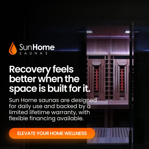 This ad highlights the benefits of Sun Home saunas. It emphasizes the recovery benefits and the sauna's design for d