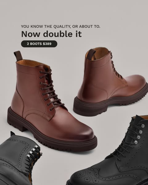 This ad features two pairs of leather boots, one in brown and one in black, against a neutral background, and promotes a