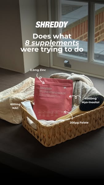An image ad for Shreddy Superwoman supplement, which contains 2.5mg Zinc, 600mg NAC, 4000mg Myo-Inositol, and 200µg Fola