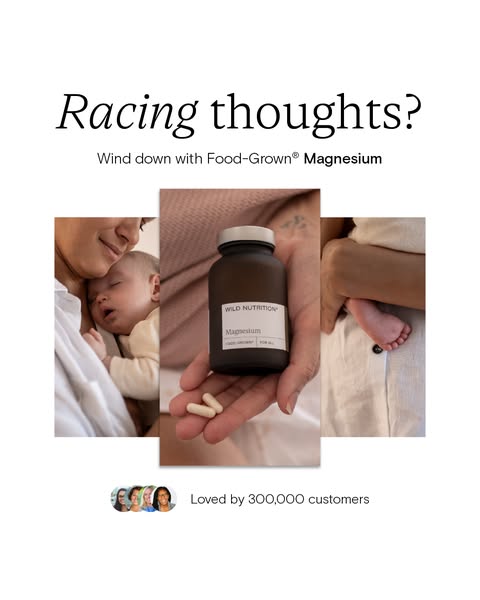 This image ad for Wild Nutrition promotes their Food-Grown Magnesium supplement as a solution for racing thoughts. The a