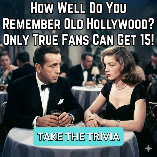 This ad promotes a trivia quiz about old Hollywood and challenges users to see how well they remember old Hollywood. It 