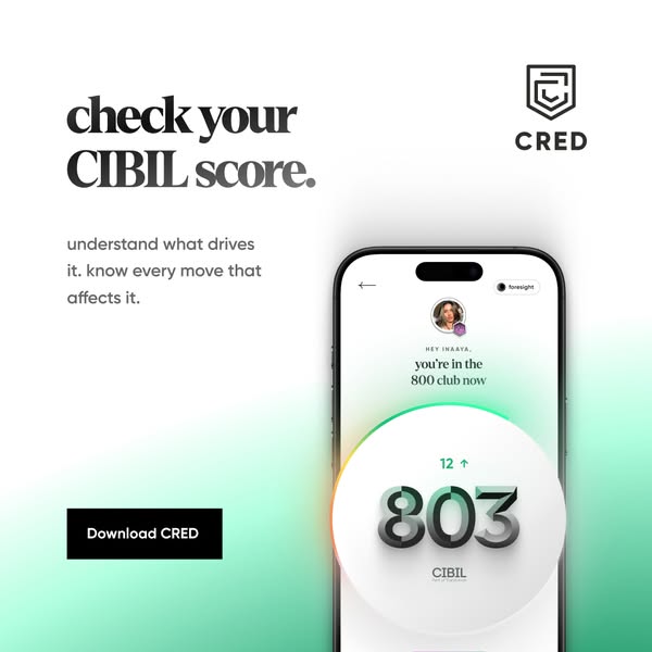 This ad for CRED promotes its CIBIL score checking feature. It uses a visual mockup of a phone displaying a credit score