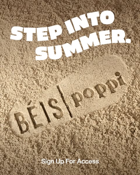This image ad for BÉIS and Poppi uses a play on words to welcome the summer season, as it shows an imprint of the two br