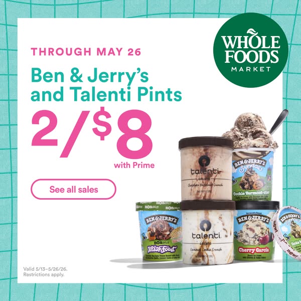 This promotional ad for Whole Foods advertises a sale on Ben & Jerry's and Talenti ice cream pints. The ad uses 