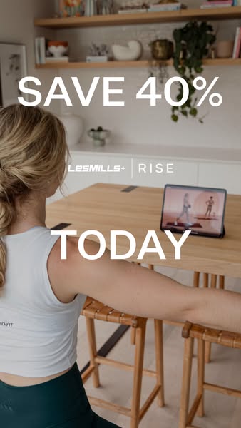 This ad promotes Les Mills+ Rise, offering a 40% discount. The ad features a woman participating in an online fitness cl