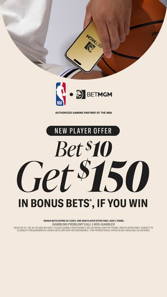 This ad promotes a new player offer from BetMGM, where new users can bet $10 and get $150 in bonus bets if they win.