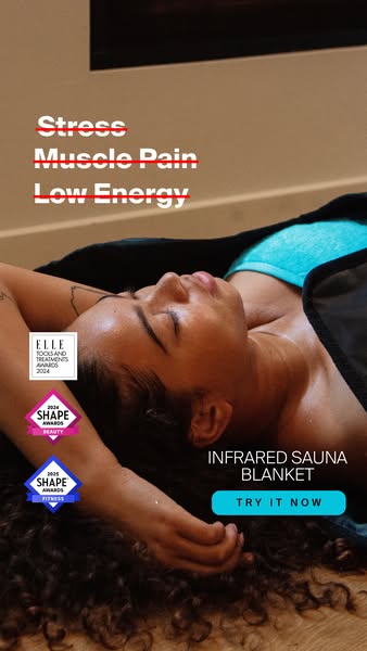 This ad promotes an infrared sauna blanket for stress relief, muscle pain relief, and increased energy, featuring a woma