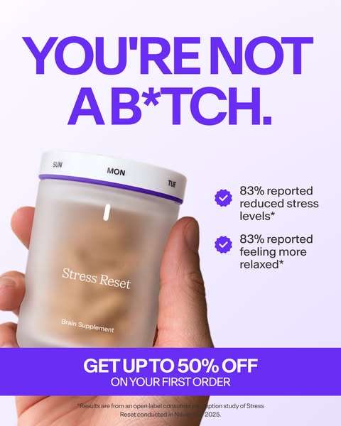 This ad is for Stress Reset brain supplements. It uses humor and statistics to show how the product can reduce stress an