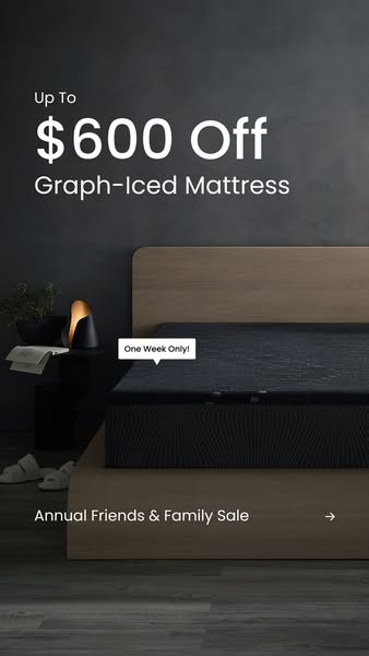 This ad promotes the Graph-Iced Mattress during an annual friends and family sale, offering up to $600 off for one week 