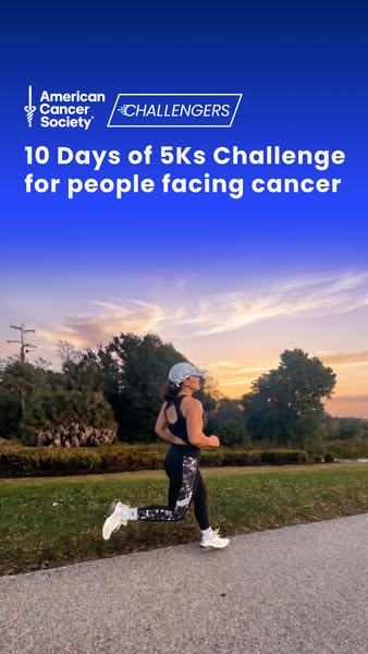 This image promotes the American Cancer Society's "10 Days of 5Ks Challenge for people facing cancer." It 