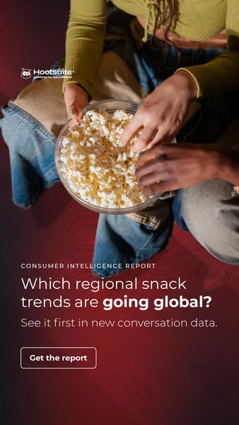 This ad is for Hootsuite's consumer intelligence report. The image is of a bowl of popcorn between two people, signa