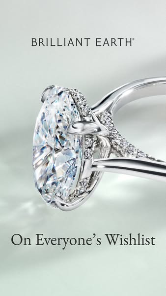 This ad showcases a close-up of a Brilliant Earth engagement ring, emphasizing its desirability and elegance.