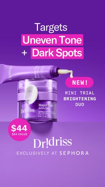 This ad promotes Dr. Idriss's Major Fade Active Seal and Hyper serum, presented as a mini brightening duo to target 