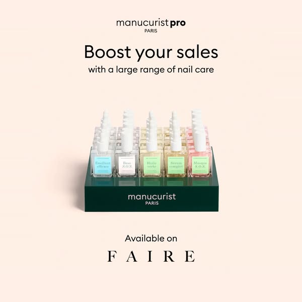This ad promotes Manucurist Pro nail care products and encourages viewers to boost their sales through Faire.