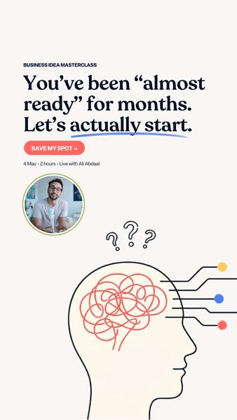 This ad promotes a business idea masterclass. It speaks to the viewer's frustration of not starting their business b