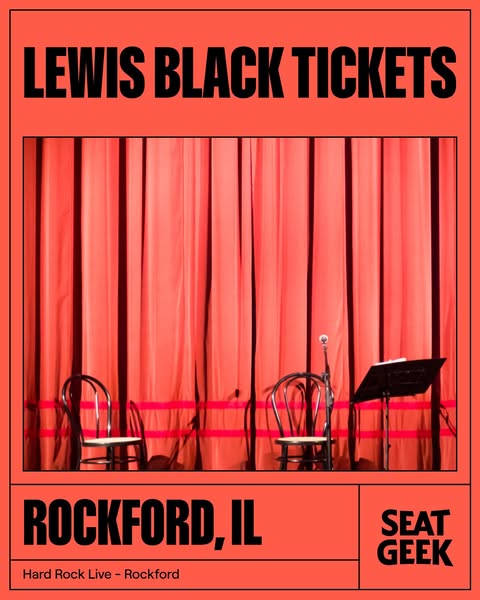 This ad promotes tickets for a Lewis Black show in Rockford, IL, through SeatGeek. The visual features a stage setup wit