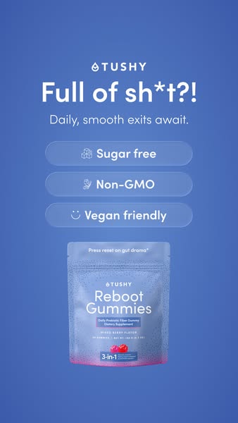 The ad promotes Tushy Reboot Gummies as a solution for digestive issues, promising 'daily, smooth exits' with a 
