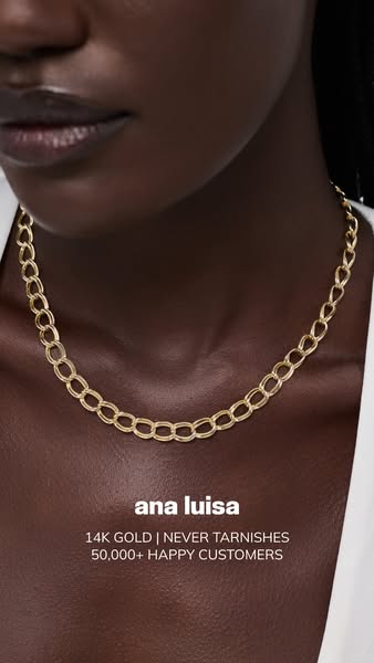 This ad for ana luisa showcases a gold necklace, highlighting its tarnish-resistant quality and popularity with customer