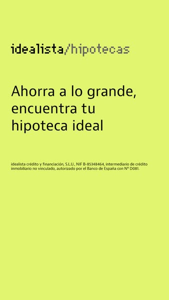 This ad for idealista/hipotecas promotes their mortgage services. The ad encourages users to save big and find their ide
