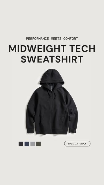 This ad promotes a midweight tech sweatshirt, highlighting its performance and comfort. It emphasizes the item's ava