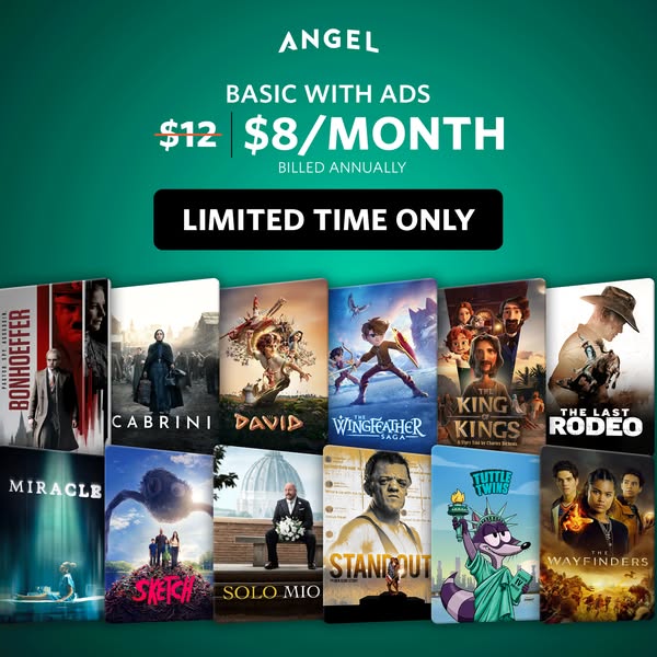 This image ad for Angel promotes a basic streaming service with ads for $8 per month billed annually. The ad features va