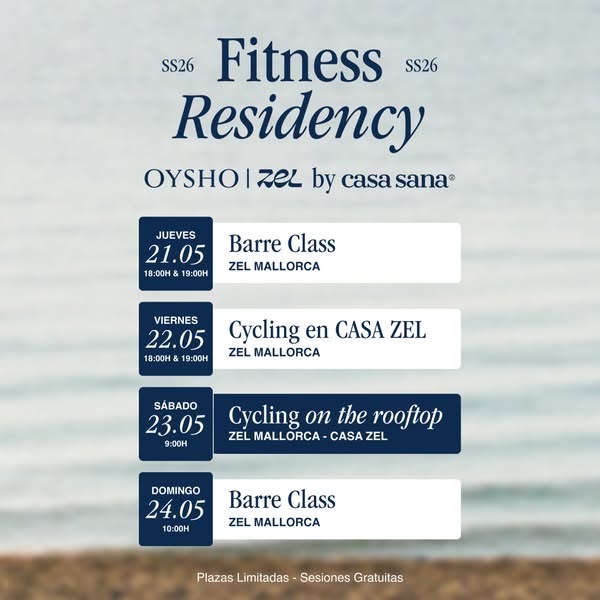 This ad promotes a Fitness Residency program held at ZEL Mallorca by Casa Sane in collaboration with OYSHO, listing spec