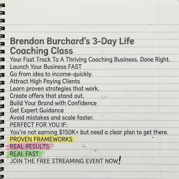 The ad promotes Brendon Burchard's 3-Day Life Coaching Class with bullet points highlighting the class's benefit