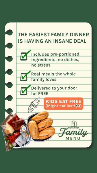 This ad promotes Home Chef Family Menu, highlighting an insane deal for family dinners with pre-portioned ingredients, n