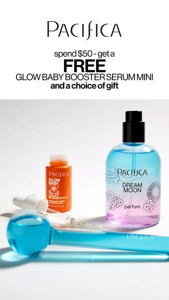This image ad by Pacifica promotes an offer of a free Glow Baby Booster Serum mini and a choice of gift with a $50 purch