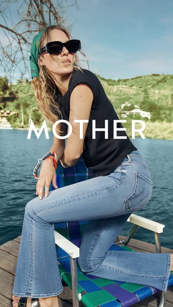 An image ad for MOTHER jeans featuring a woman in a casual outdoor setting.