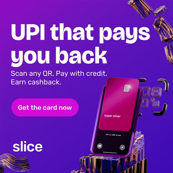 Ad for Slice, highlighting that customers can scan any QR code and pay with credit, and earn cashback.  The ad features 