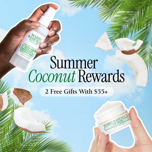 This ad showcases Mario Badescu's summer coconut rewards program and highlights two of its coconut-infused skincare