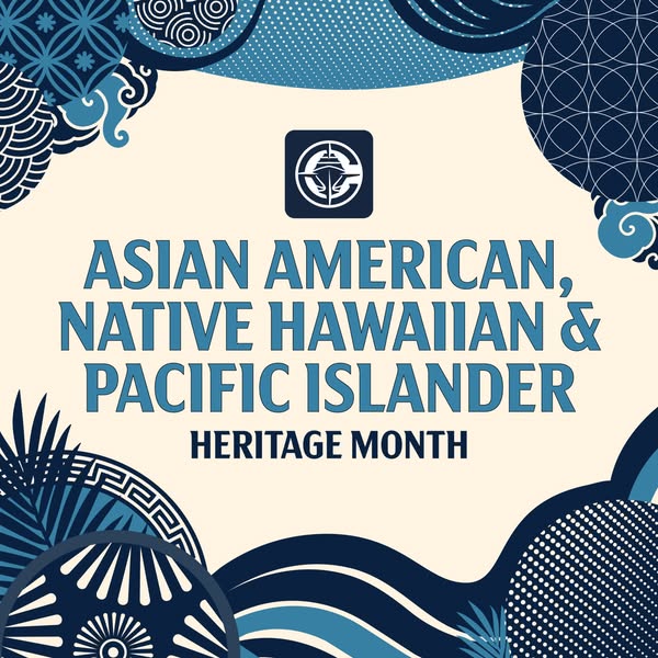 This ad highlights Asian American, Native Hawaiian, and Pacific Islander Heritage Month. The ad uses a blue-and-cream co