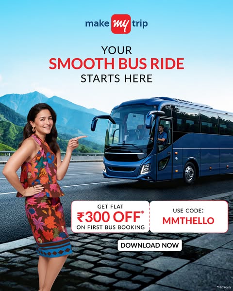 This ad for Make My Trip features a woman standing next to a bus. The ad promotes the bus ride booking service and adver