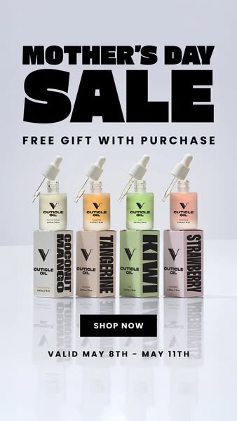 This ad for V cuticle oil promotes a Mother's Day sale, offering a free gift with purchase. It features four differe