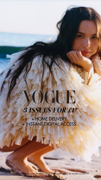 This image ad promotes a subscription to Vogue magazine, offering 3 issues for £1, along with home delivery and instant