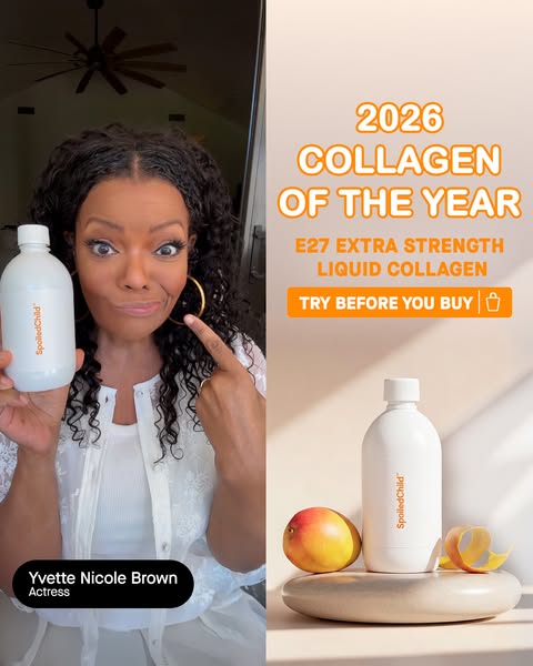 An image ad featuring actress Yvette Nicole Brown endorsing SpoiledChild's E27 Extra Strength Liquid Collagen, which