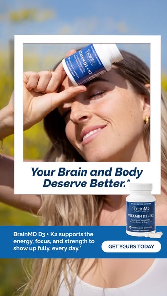 An ad for BrainMD D3 + K2 vitamin supplements showing a woman with the product against a natural background, emphasizing