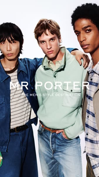 This ad for Mr. Porter features three male models wearing clothing that is available for purchase at Mr. Porter. The ad