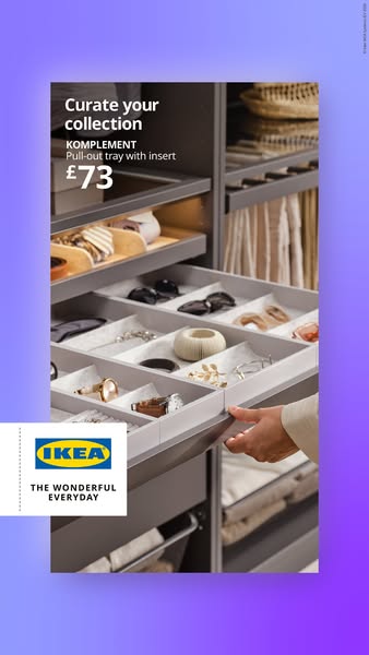 This ad showcases IKEA's KOMPLEMENT pull-out tray with insert, emphasizing its ability to curate a collection and of