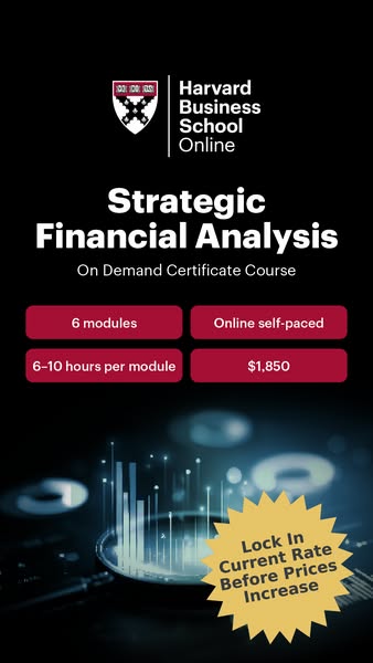 The image ad promotes the Strategic Financial Analysis On Demand Certificate Course at Harvard Business School Online. I