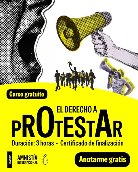 This image promotes a free course, "El Derecho a Protestar" (The Right to Protest), offered by Amnesty Interna
