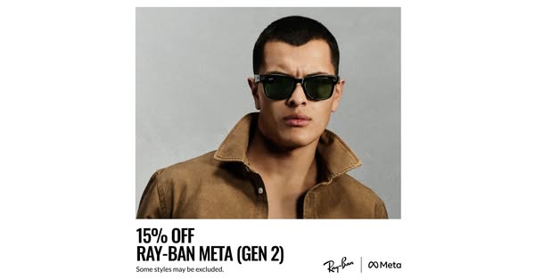 This ad promotes Ray-Ban Meta smart glasses, offering 15% off select styles.