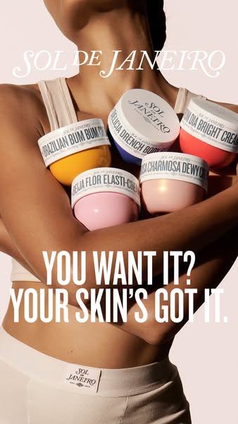 This ad features a woman holding five Sol de Janeiro products. The ad highlights the brand and suggests that if you want