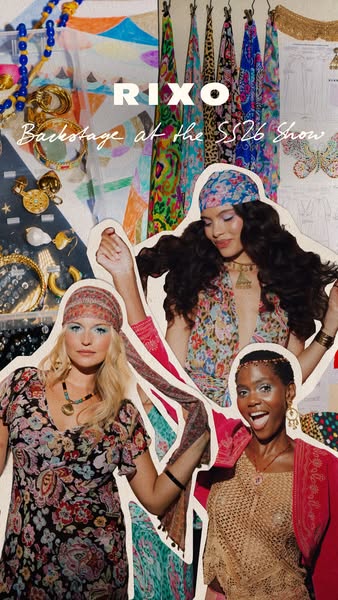 The ad showcases a collage of models backstage during the Rixo SS26 show. It captures the energetic and fashionable atmo