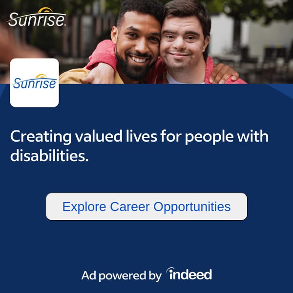 This ad for Sunrise promotes their mission of creating valued lives for people with disabilities and prompts viewers to 