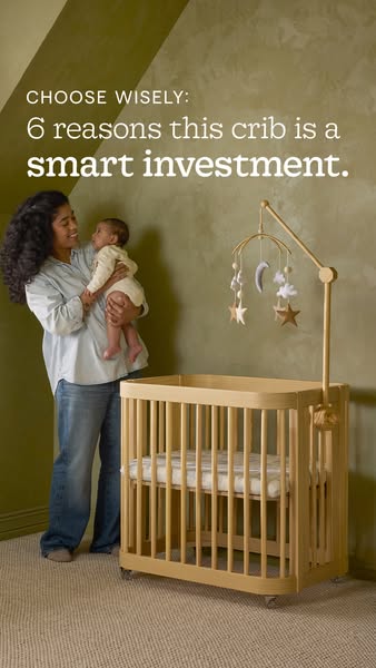 An ad showing a mother holding her baby next to the crib while explaining the 6 reasons why this crib is a smart investm