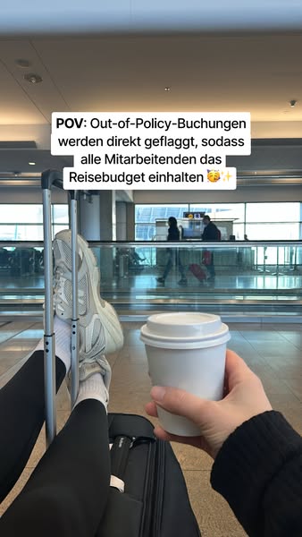 The ad shows the POV of a person relaxing in an airport, using a company that flags out-of-policy bookings to ensure emp